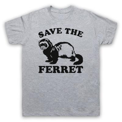 Save The Ferret Tierschutz Protest Slogan Herren- und Damen-T-Shirt