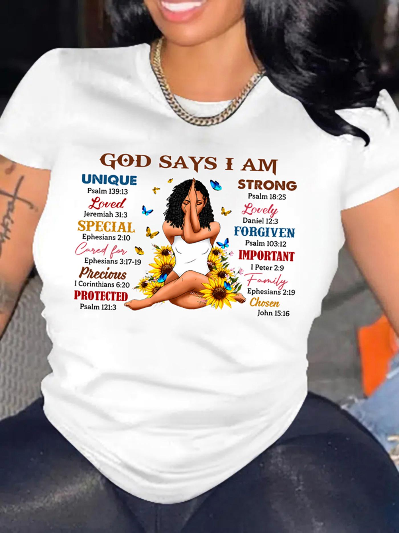 God Says I Am Women s Tee - Inspirational Bible Verse Graphic, Casual White Top S