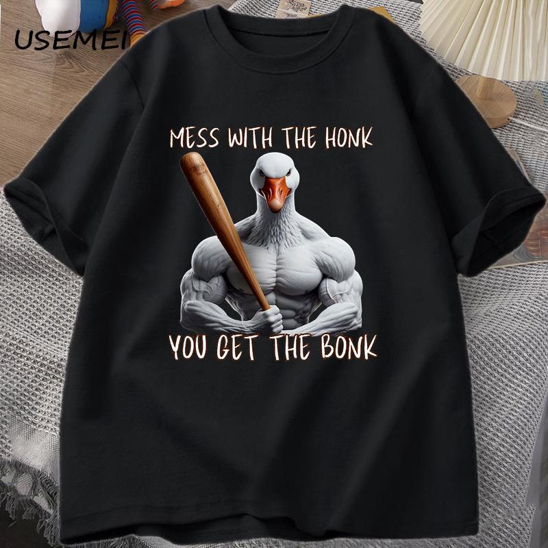 Mess with The Honk You Get The Bonk Funny Duck Goose T Shirt Goose Bumps I Got Too Silly Goose Tops Men Short Sleeves Tee