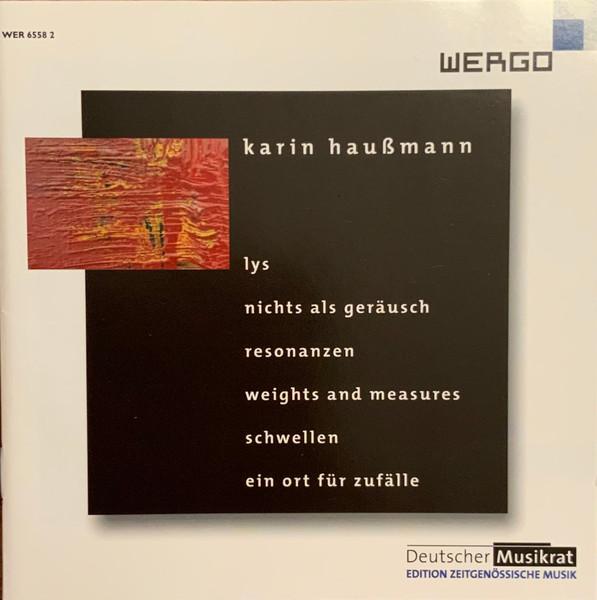 

CD KARIN HAUßMANN - Lys - Nichts Als Geräusch - Resonan WER65582 WERGO 2004 Germany Classical Used