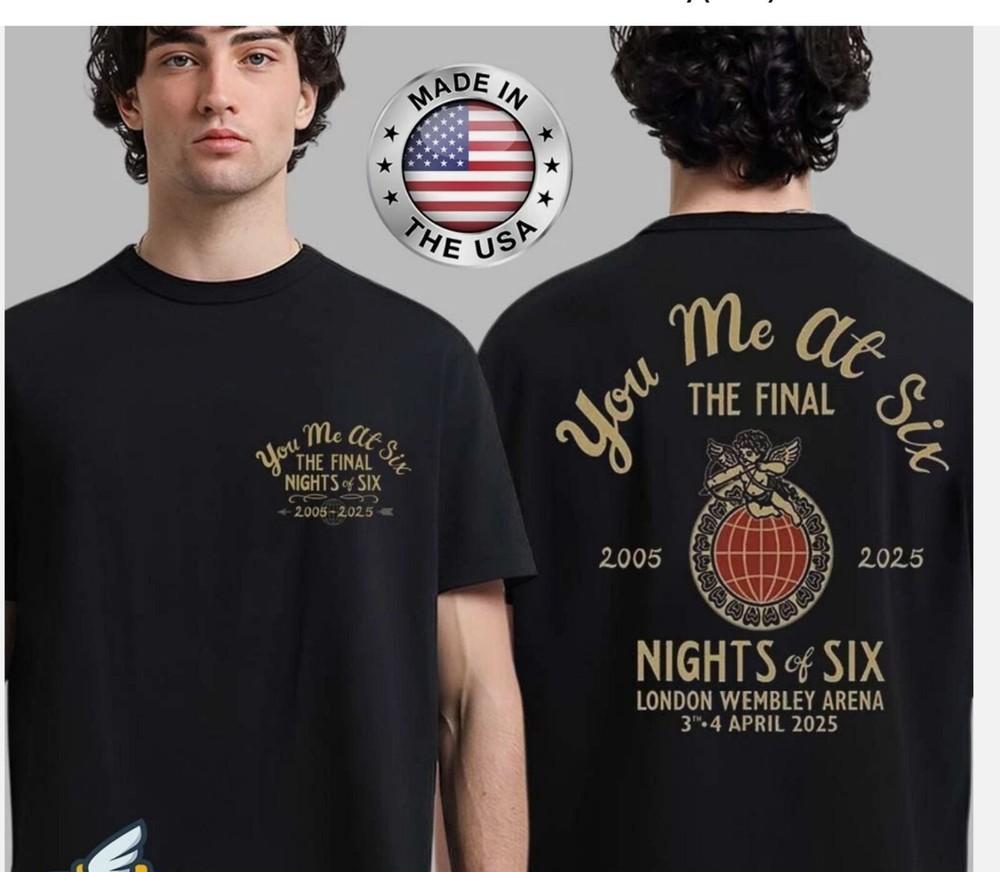 

NEW You Me At Six The Final Tour 2025 Nights Of Six London Wembley Arena T-Shirt L
