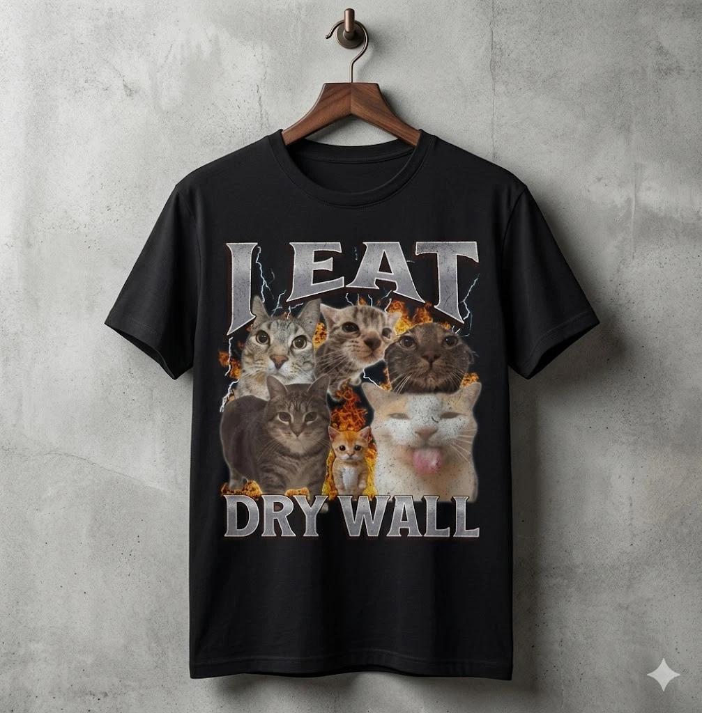 Unisex Adult Funny Graphic I Eat Drywall Fny Cat Meme Graphic T-Shi... XXXL