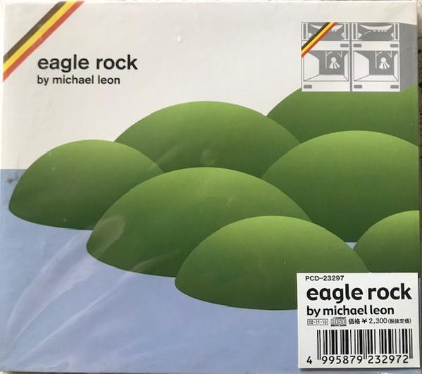 

CD МАЙКЛ ЛЕОН - Eagle Rock PCD23297 P-Vine Records 2002 Япония Рок Б/У