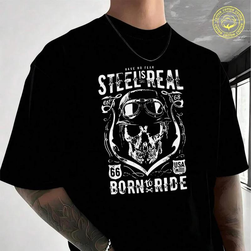 Steel Is Real 2 Motorcycle Skull Black Men's Women Summer Cotton T-shirt Moto Short Sleeved Cas