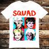 Golden Girls Squad Stardust 80s 90s Tv Show Retro T  Shirt 6039