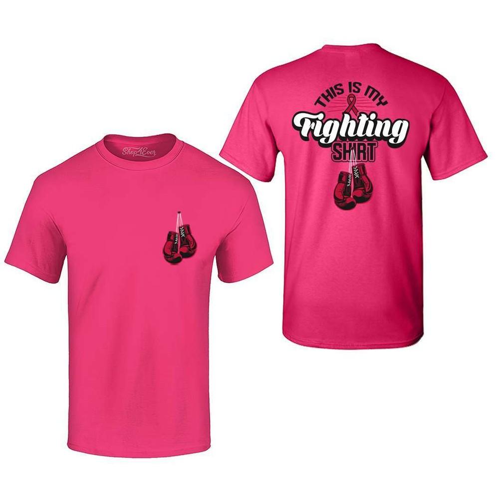 This Is My Fighting Shirt  T-shirt Breast Cancer Shirt