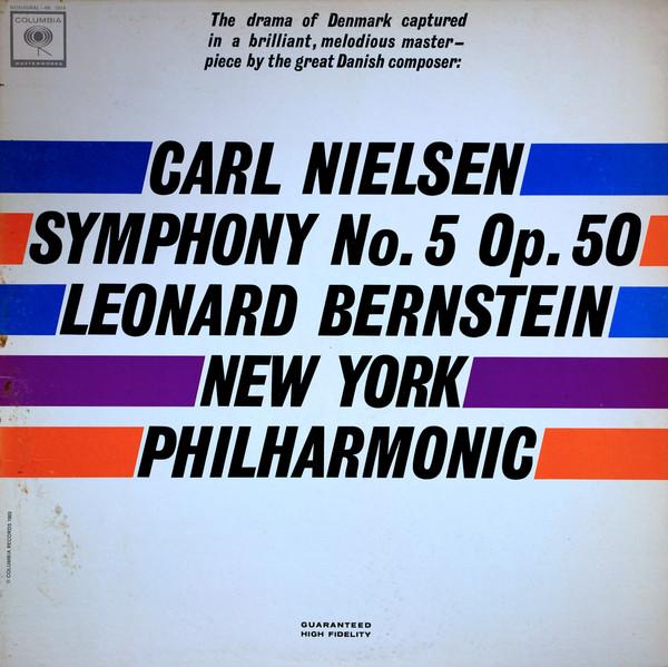 LP Record CARL NIELSEN / LEONARD BERNSTEIN CO - Symphony No.5 Op.50 ML5814 COLUMBIA MASTER 1963 US Classical Used
