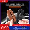 GLC GLB 2pcs Car Seat Belt Protective Cover Buckle Protective For Mercedes Benz CLK GLC W212 C200 C300 W203 W204 W205 W169 W176