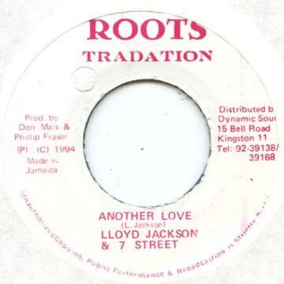7inch Record LLOYD JACKSON, SEVEN STREET - Another Love Roots Tradition 1994 Jamaica Reggae, Ska & Dub