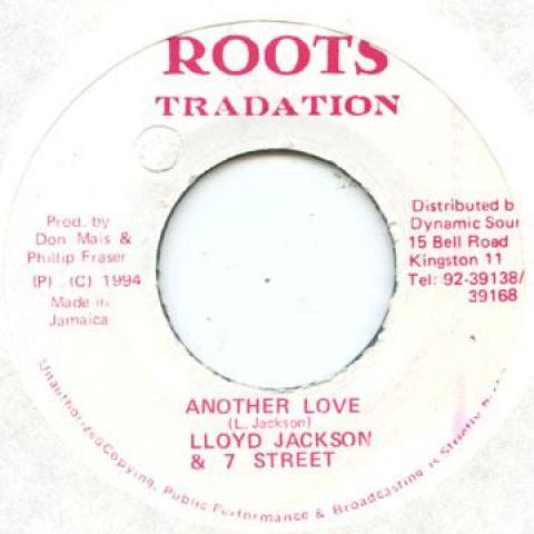 

7inch Record LLOYD JACKSON, SEVEN STREET - Another Love Roots Tradition 1994 Jamaica Reggae, Ska & Dub