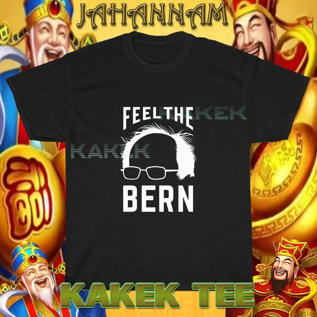 

New Shirt Feel The Bern Bernie Sanders Wig Logo USA T shirt Funny Size S to 5XL S