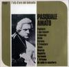 LP-Platte PASQUALE AMATO Incisioni 1911 1914 VL42433 RCA 1978 Italien Klassik Gebraucht