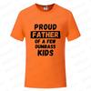 Funny Daddy & Dad Joke Gift T-Shirt Proud Father of A Few Kids Graphic Clothes Personalized Women Men Summer Tee T Shirts Tops
