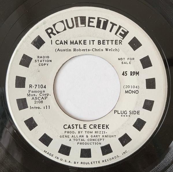 

7-дюймовая пластинка CASTLE CREEK I Can Make It Better R7104PROMO Roulette 1971 США Рок Б/у