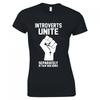 Divertente T-shirt aderente "Gli Introversi si Uniscano"