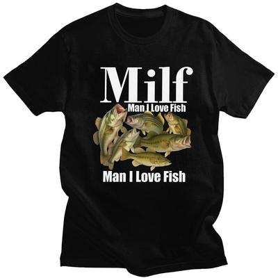 Classic Milf Man I Love Fish T Shirts Men Women ShortSleeve Humor Fishing Tshirts Casual Graphic Tee Tops Slim Fit Clothes