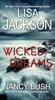 Wicked Dreams by Nancy Bush Paperback Book 9781420153248