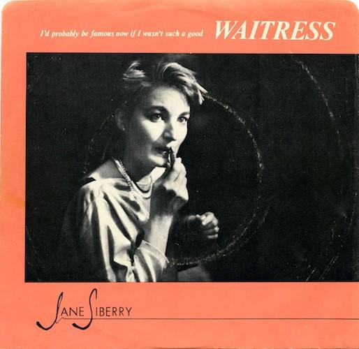 

7inch Record JANE SIBERRY The Waitress DSR71007 Duke Street Rec 1984 Canada Rock Used