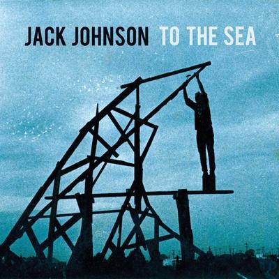 CD JACK JOHNSON - To the Sea 602527443713 US Rock Použité