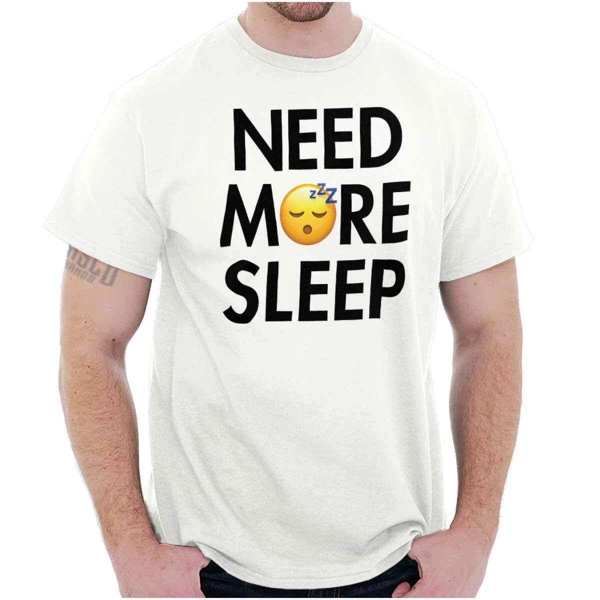 Funny Emoticons Need More Sleep Lazy Humor Womens or Mens Crewneck T Shirt Tee XXXL