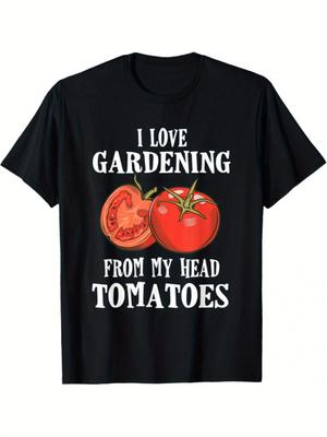 Tricou Amuzant cu Joc de Cuvinte despre Grădinărit Iubesc Grădinăritul De la Cap la Roșii Graphic Tee Bumbac Moale Purtare Zilnică