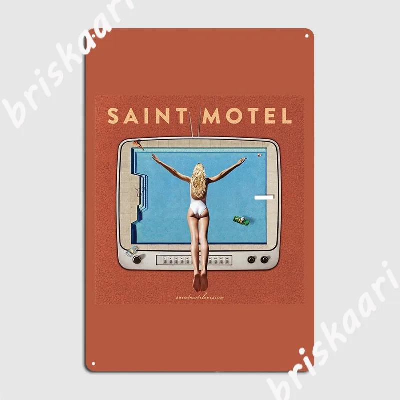 

Saintmotelevision Saint Motel Poster Metal Plaque Plaques Club Bar Cinema Kitchen Decoration Tin Sign Poster 20x30cm