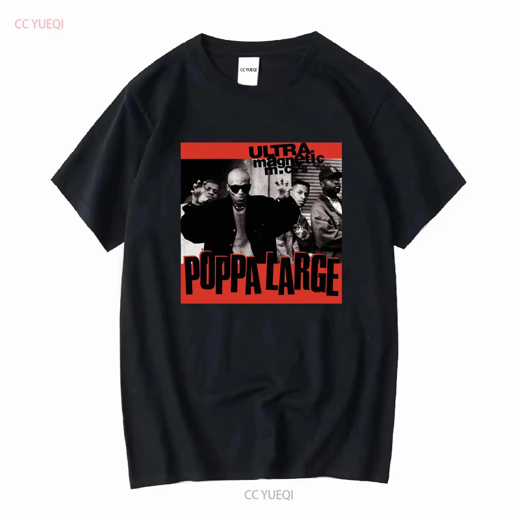 Poppa Large Ultramagnetic MC s Hip Hop Rap Ced Gee Moe Love Ego Trippin T Shirt vintage Washed Comfortable Breathable Stretched S разноцветный