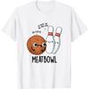 Meatbowl Funny Meatball Pun T-Shirt