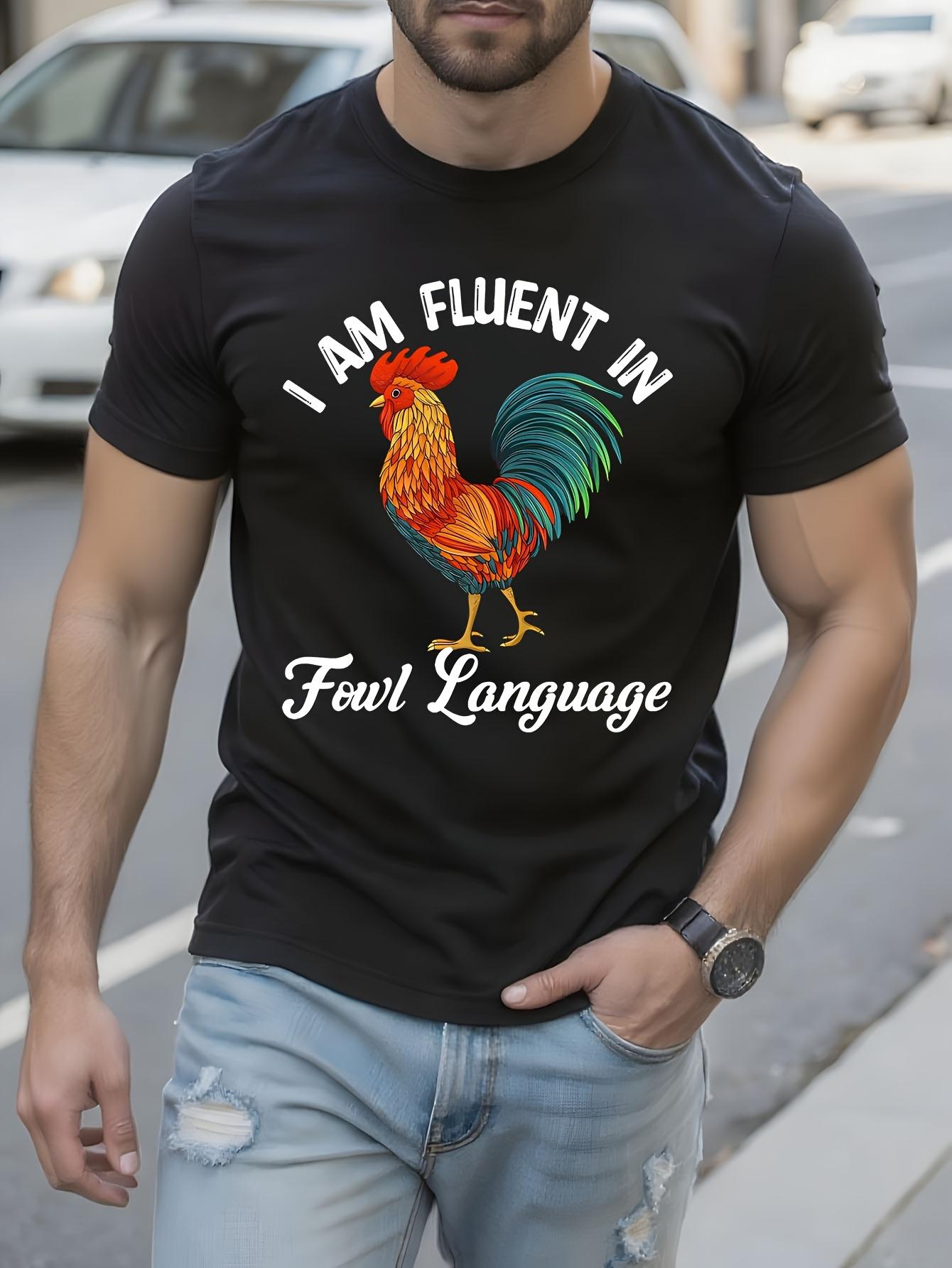 Funny Tshirt Funny Chicken Whisperer Tshirt - I Am Fluent... XXXXL