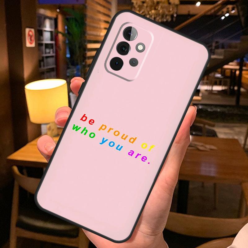 LGBT Pride Love Phone Case For Samsung A51 A71 A50 A70 A13 A23 A33 A53 A12 A22 A32 A42 A52 A54 A34 A14 Cover