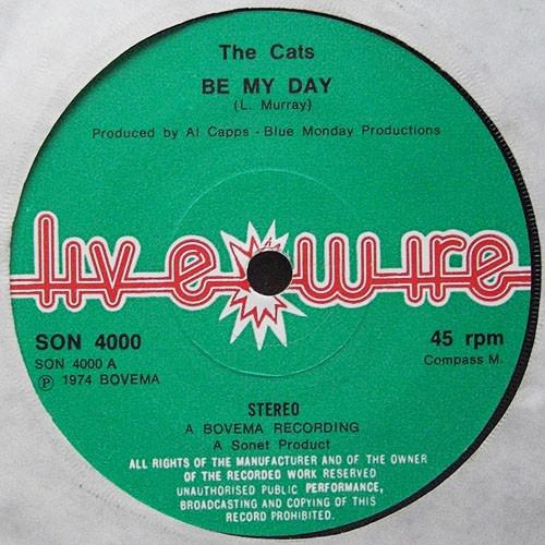

7inch Record CATS - Be My Day / Time Machine SON4000 LIVE WIRE 1974 UK Rock Used