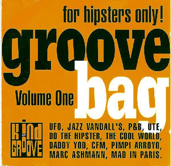 

CD VARIOUS - Groove Bag 860082 Kind Of Groove 1992 France Dance & Electronica Used