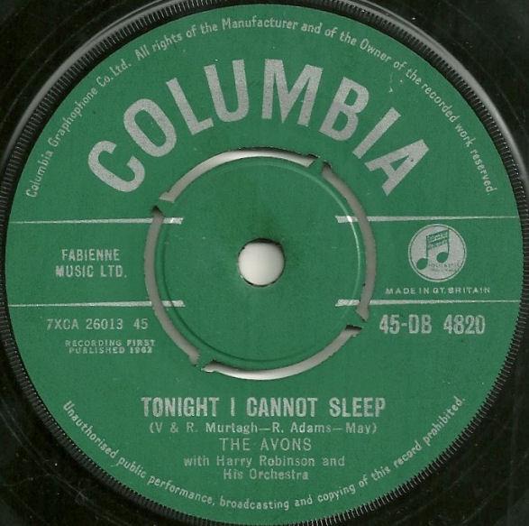 7inch Record AVONS - Tonight I Cannot Sleep 45DB4820 COLUMBIA 1962 UK Rock Used