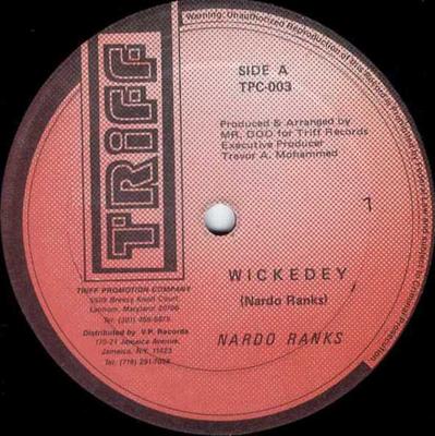 12inch Record NARDO RANKS - Wickedey TPC003 Triff Records US Reggae, Ska & Dub Used