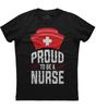 Proud To Be A Nurse Unisex Design TShirt Summer Cotton ONeck Short Sleeve Unisexs T Shirt New S3XL