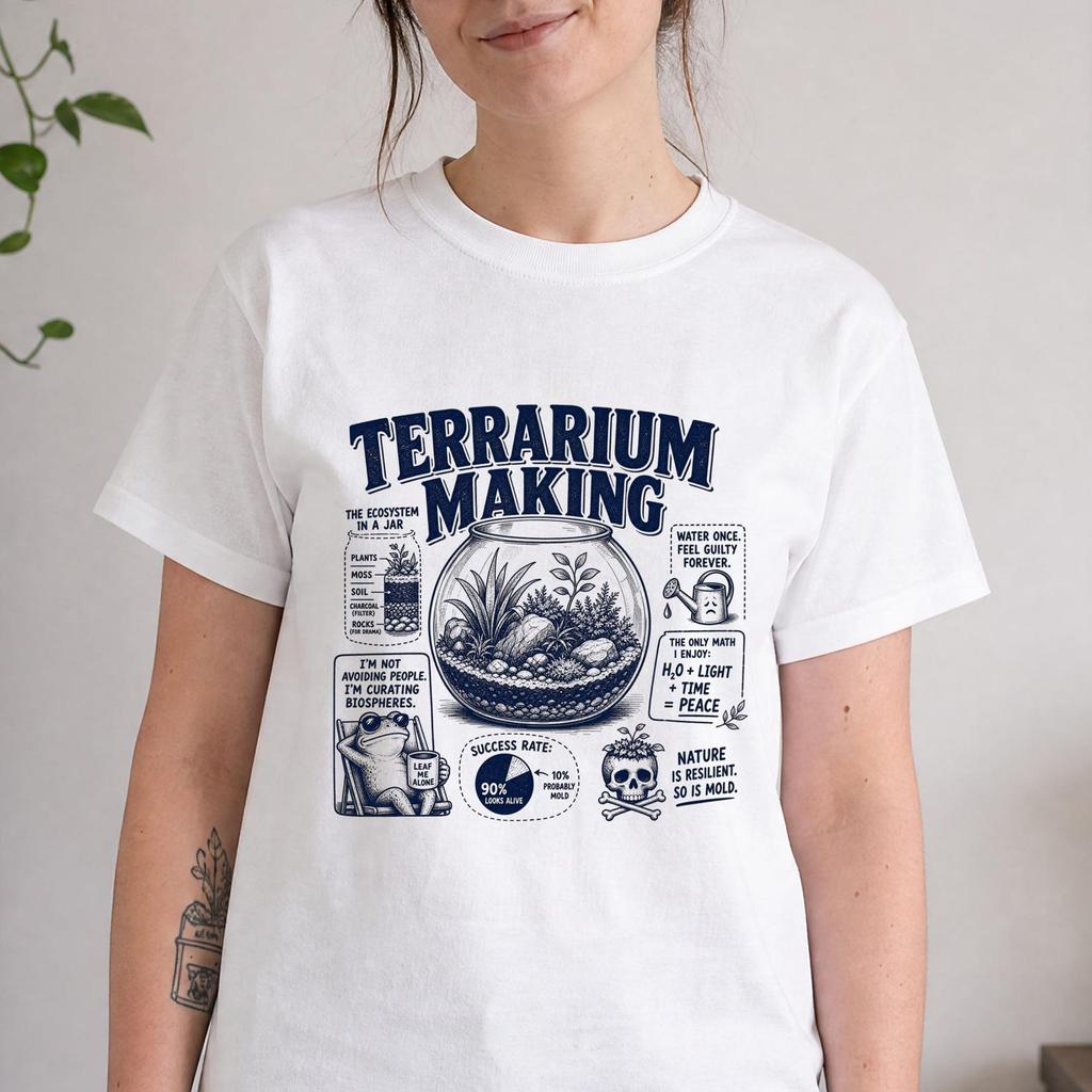Funny Terrarium Making Shirt - Retro Terrarium Making Gift - Sarcastic Terrarium Making Clothing