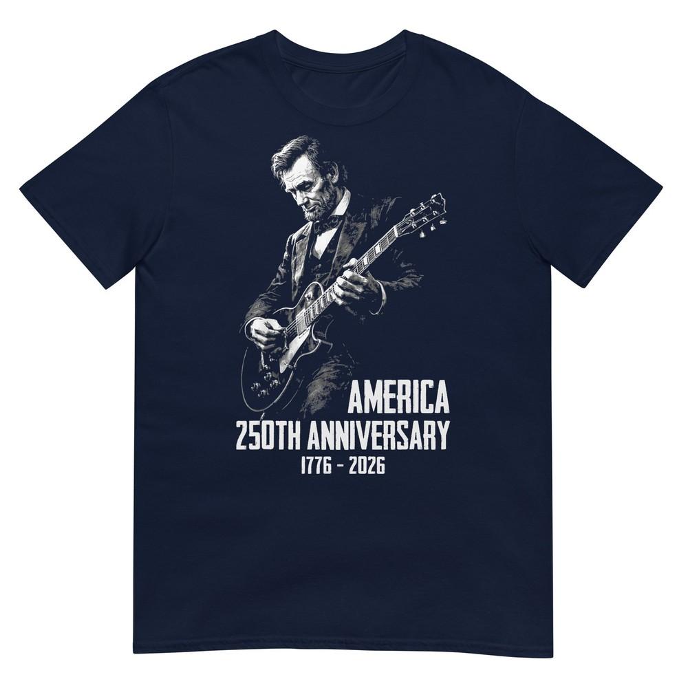 Abraham Lincoln Playing Guitar 4th July 250th Anniversary Tshirt S
