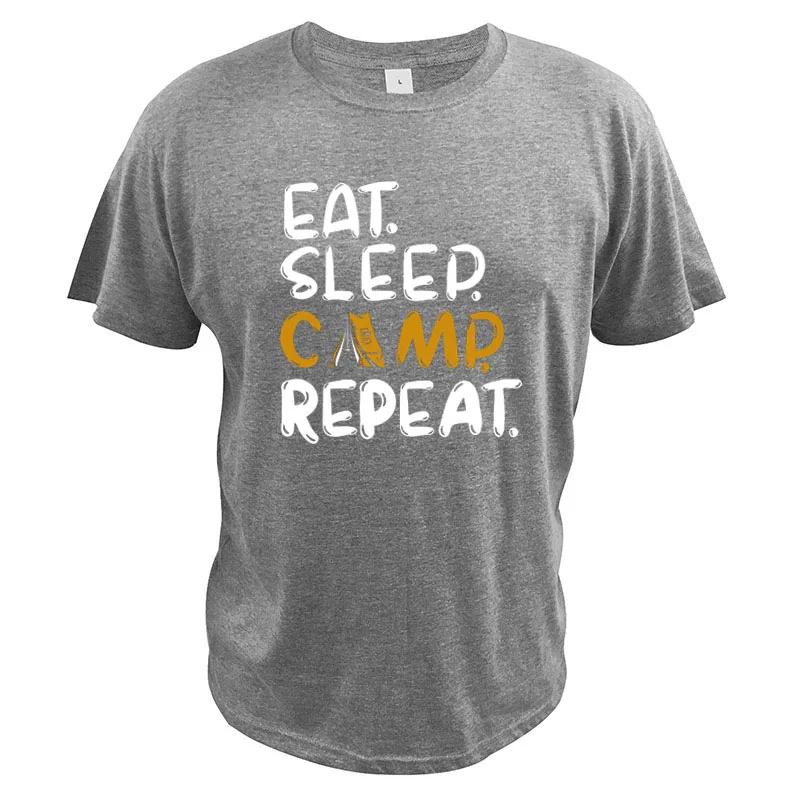 Funny Camping Trip Lover Eat Sleep Camp Repeat T shirt Pure Cotton Soft High Quality Breathatble Tee Tops S