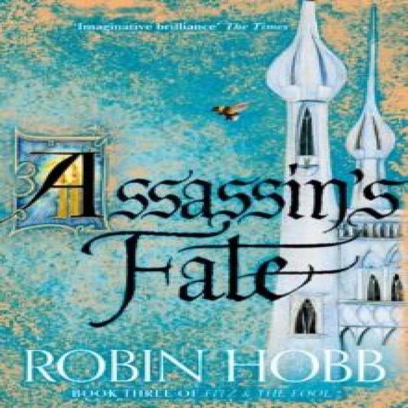 Assassins Fate by Robin Hobb Paperback Book 9780007444281
