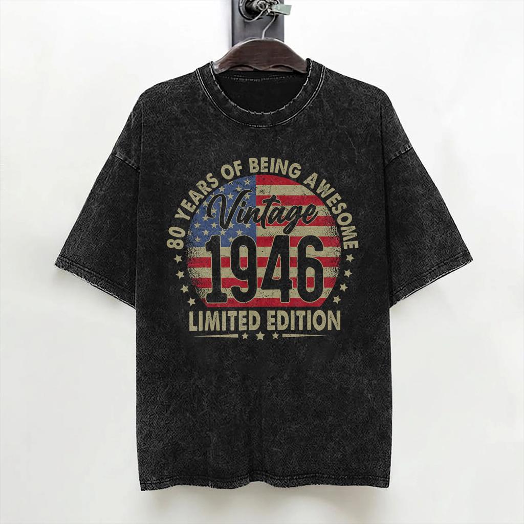 80th Birthday Born 1946 80 Year Old T Shirt Washed 100 Cotton Oversize TShirts Fashion for Men Women Streetwear Printed Tees