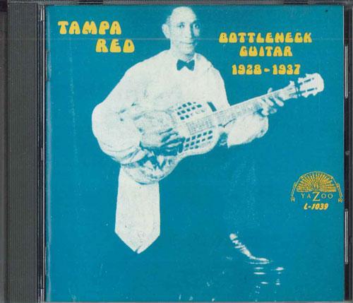 

CD TAMPA RED - Bottleneck Guitar 1928-1937 YAZOO1039 YAZOO Japan Blues Used