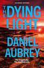 The Dying Light par Daniel Aubrey Livre de poche 9780008624439
