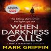 When Darkness Calls by Mark Griffin Paperback Book 9780349420738