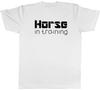 Horse in Training Unisexs Unisex TShirt Tee