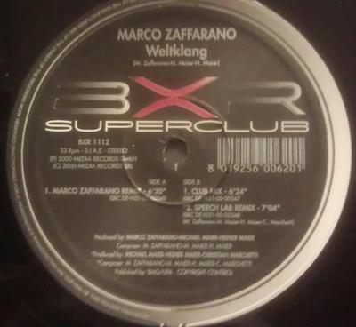 12inch Record MARCO ZAFFARANO - Weltklang BXR1112 BXR 2000 Italy Dance & Electronica Used