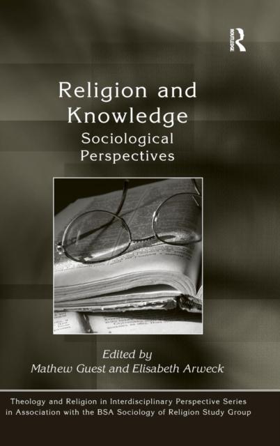 The Religion and Knowledge : Sociological Perspectives Book