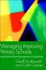 Kniha Managing Improving Primary Schools : Using Evidence-based Management