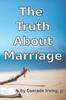 Libro The Truth About Marriage
