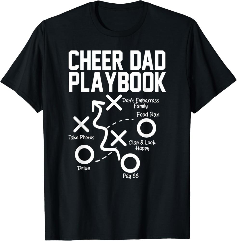 

Cheer Dad Playbook Funny design T-Shirt Unisex T-Shirt XXL