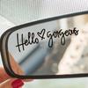 Hello Gorgeous Car Stickers for Mirror Decal Rear View Mirror Decal Waterproof Auto Encouraging Decoration Car Accessories